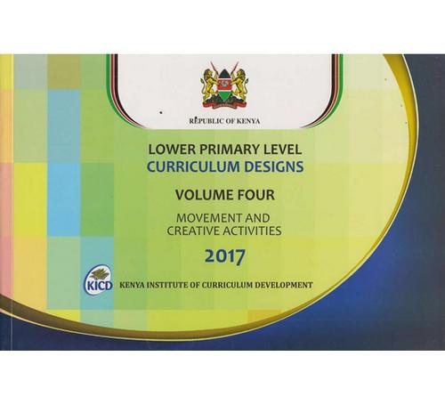 Lower-Primary-Curriculum-designs-Volume-Four-movement-and-creative-activities-2017